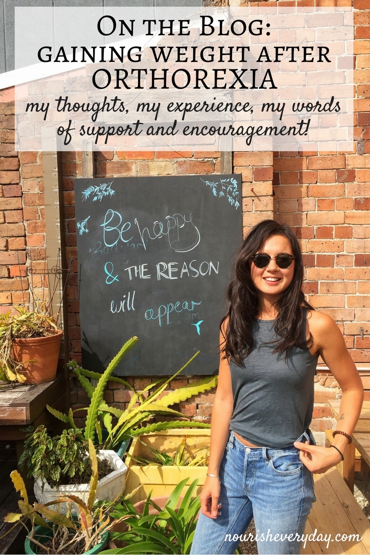 Pinterest graphic for blog post - gaining weight after orthorexia by Nourish Every Day