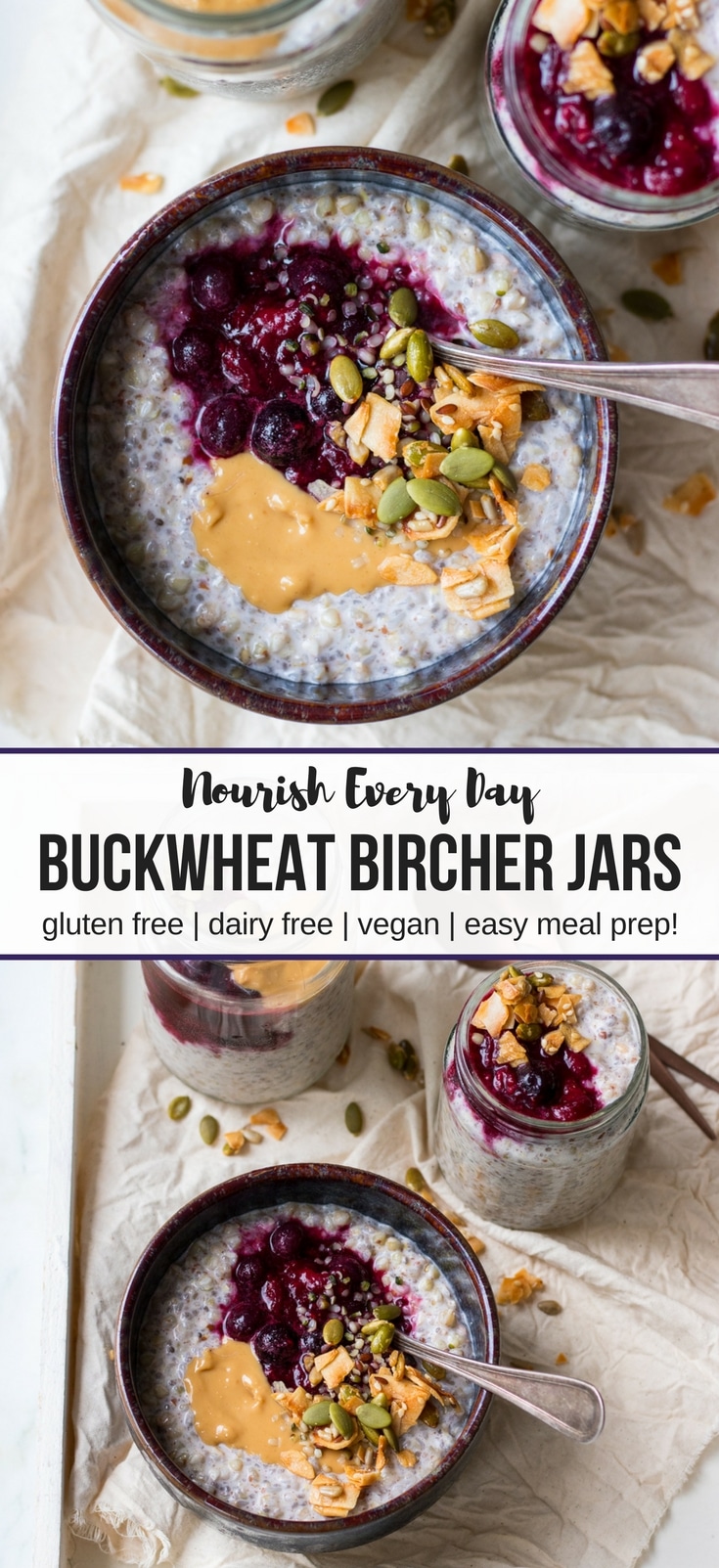 Buckwheat Bircher Breakfast Jars Nourish Every Day - recipe