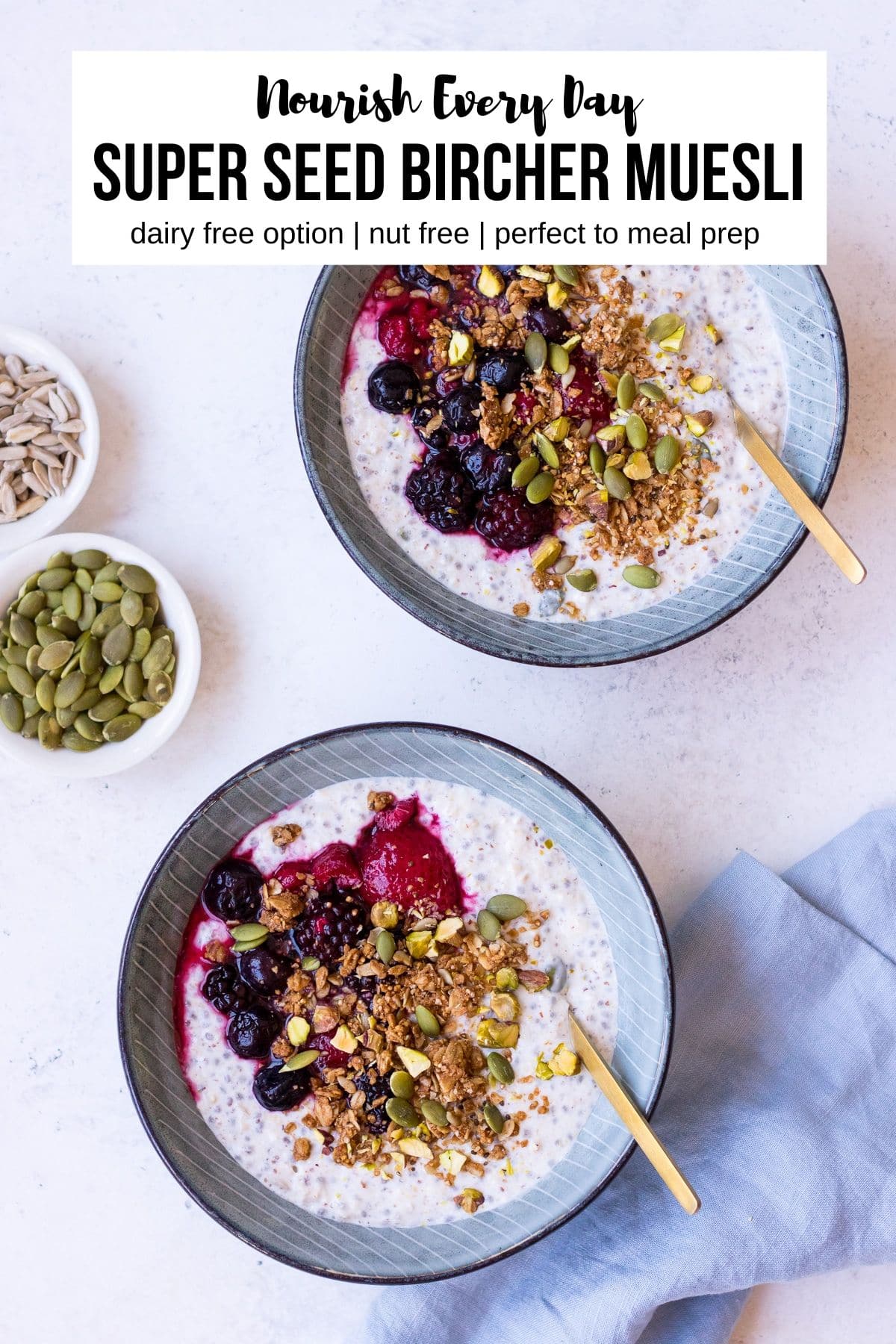 Super Seed Bircher Muesli Recipe by Nourish Every Day