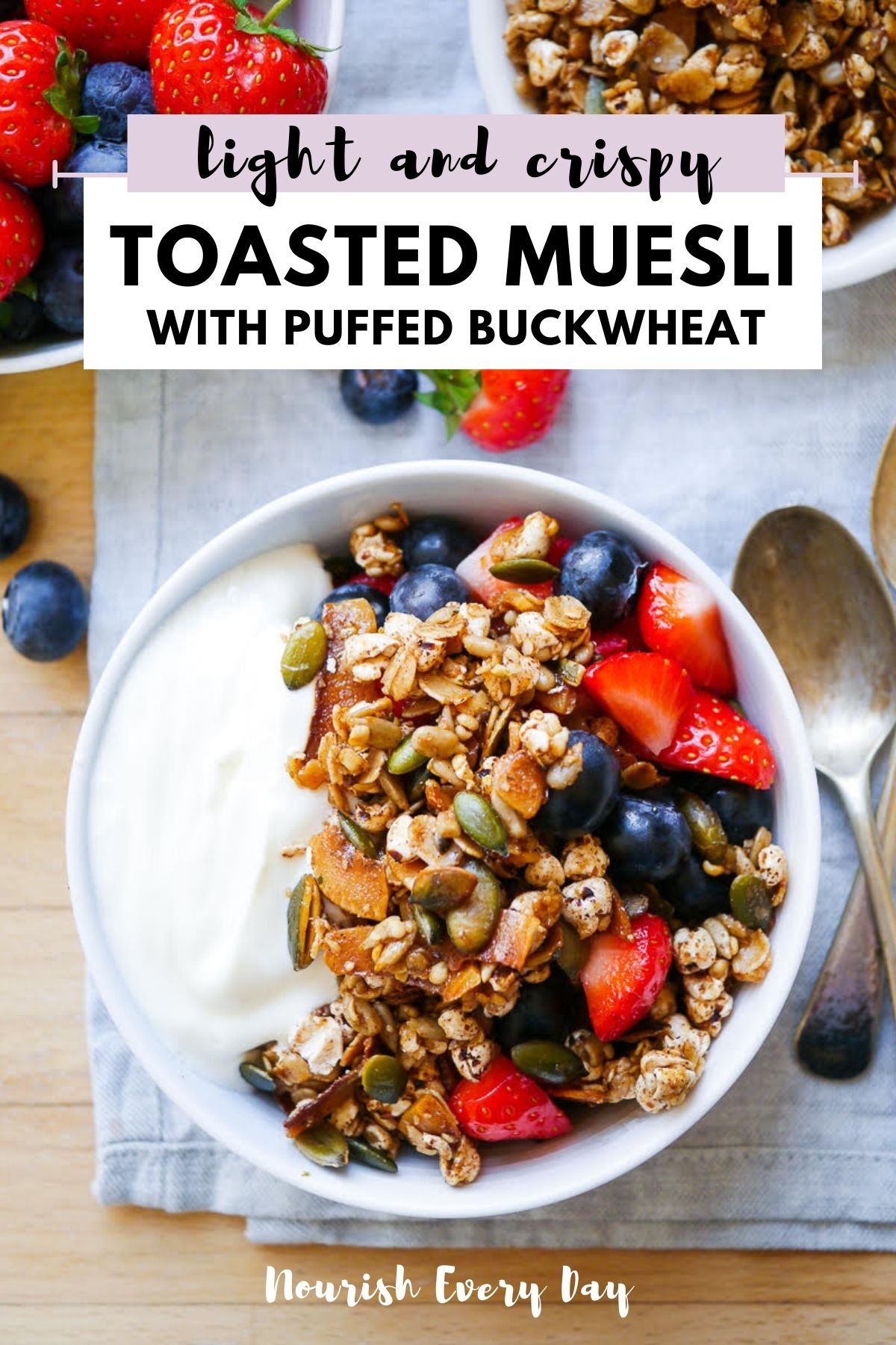 Puffed Buckwheat Toasted Muesli Recipe Pin by Nourish Every Day Blog