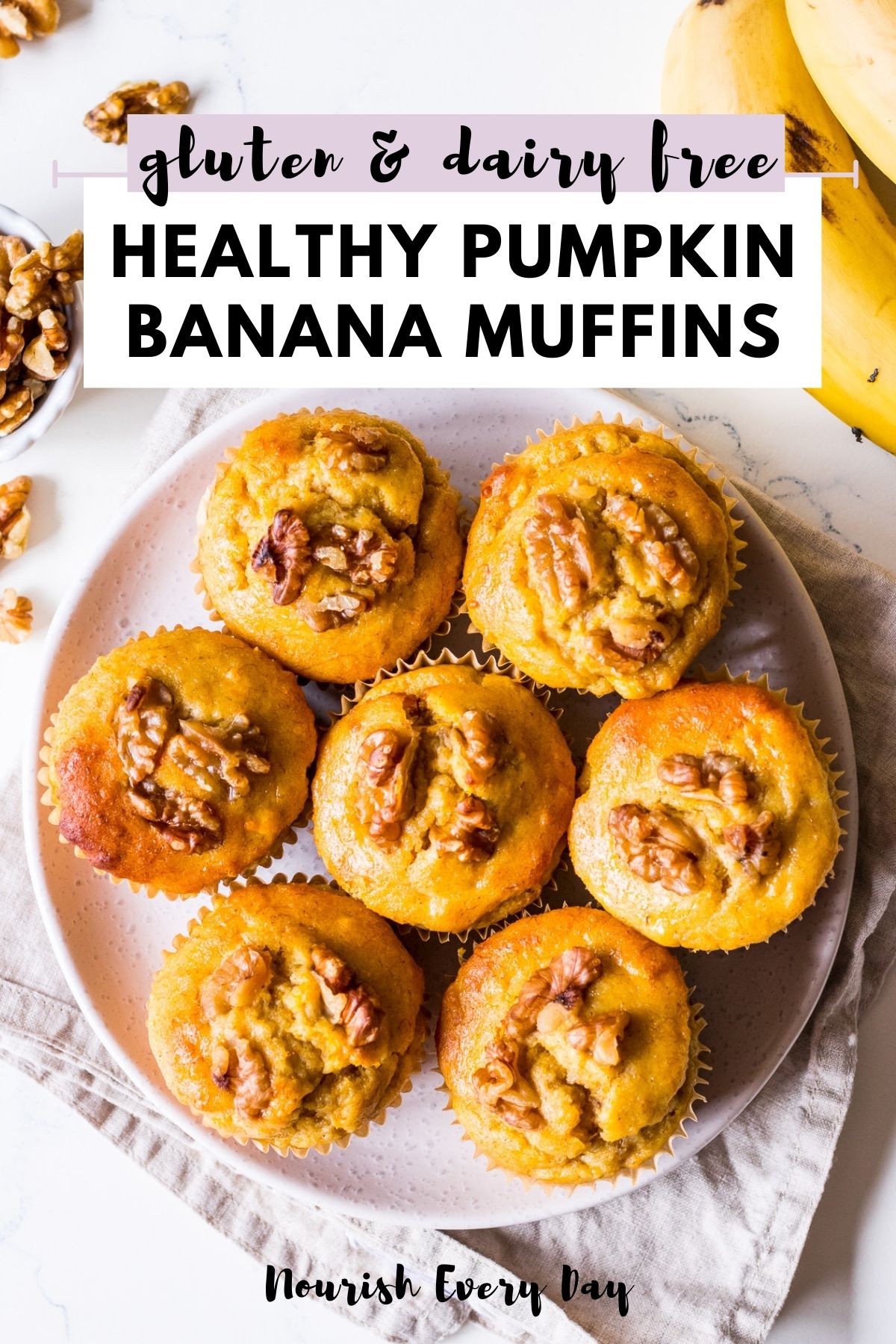 Healthy Pumpkin Banana Muffins Recipe Pin by Nourish Every Day blog