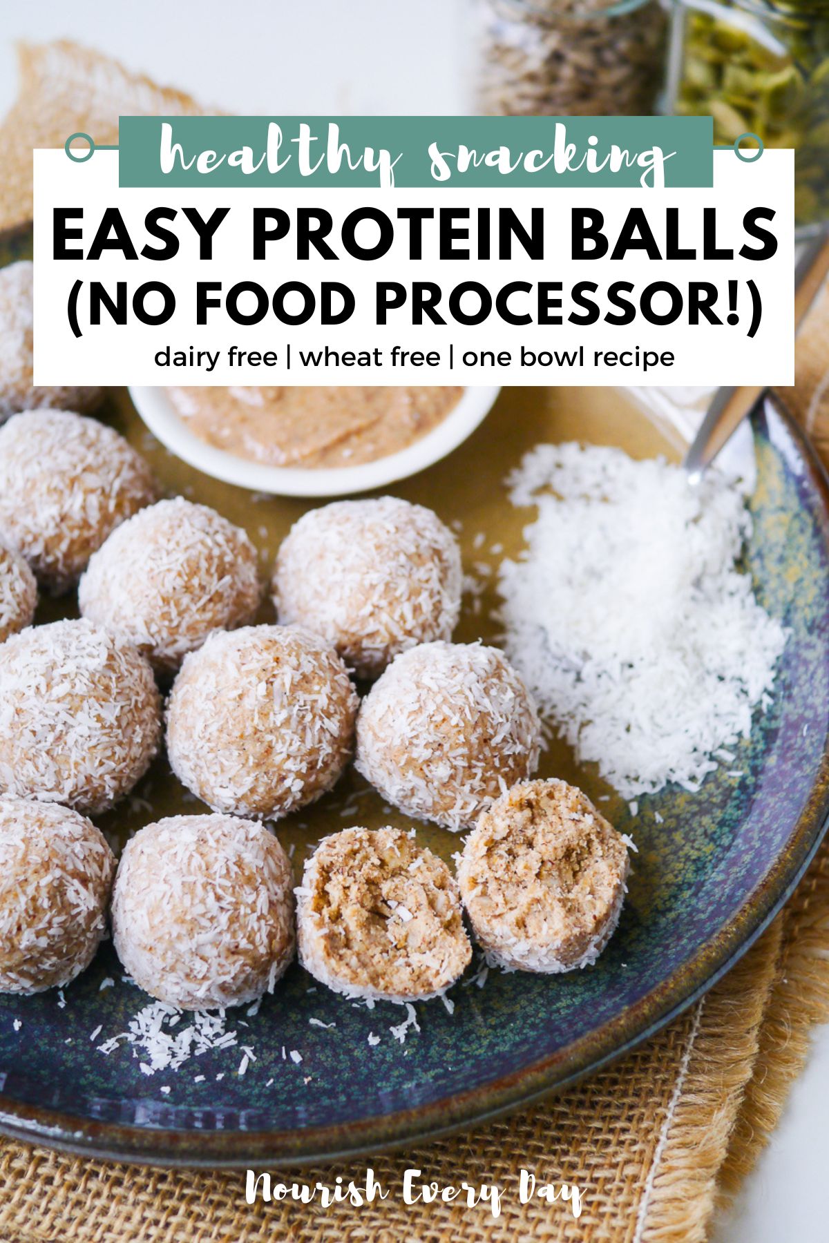 Recipe Image Pin for No Food Processor Protein Balls by Nourish Every Day